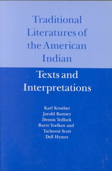 Traditional Literatures of the American Indian: Texts and Interpretations cover