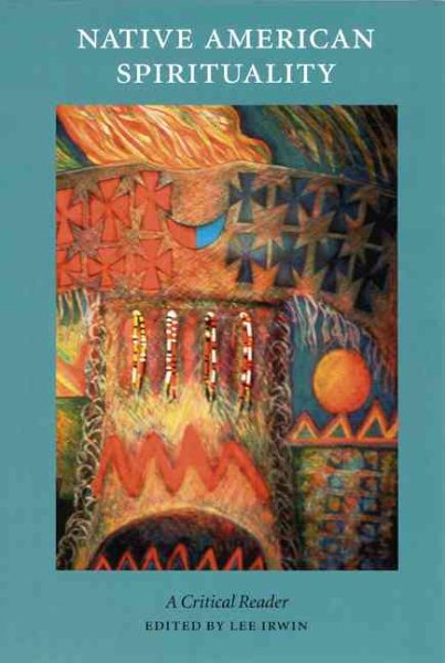Native American Spirituality: A Critical Reader cover