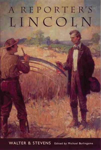 A Reporter's Lincoln (Bison Book) cover