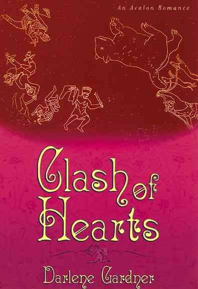 Clash of Hearts (Avalon Romance) cover