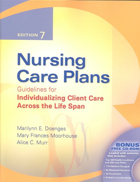 Nursing Care Plans: Guidelines for Individualizing Client Care Across the Life Span cover