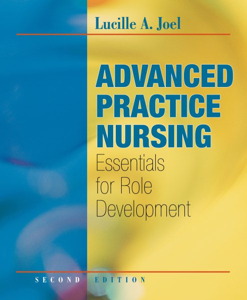 Advanced Practice Nursing: Essentials for Role Development cover