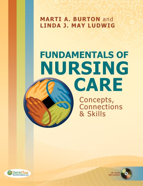 Fundamentals of Nursing Care: Concepts, Connections & Skills cover