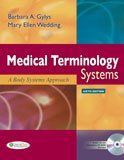 Medical Terminology Systems, 6th Edition + Audio CD + TermPlus 3.0 cover