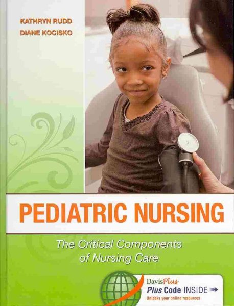 Pediatric Nursing: The Critical Components of Nursing Care cover