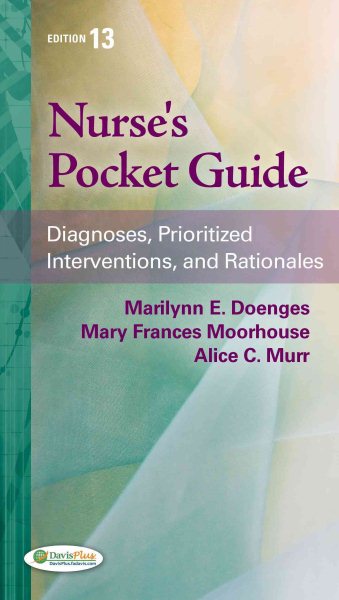 Nurse's Pocket Guide: Diagnoses, Prioritized Interventions and Rationales (Nurse's Pocket Guide: Diagnoses, Interventions & Rationales) cover