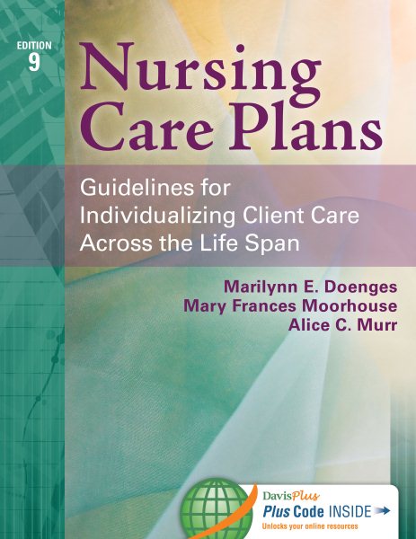 Nursing Care Plans: Guidelines for Individualizing Client Care Across the Life Span cover