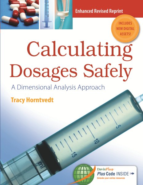 Dimensional Analysis: Calculating Dosages Safely (DavisPlus) cover