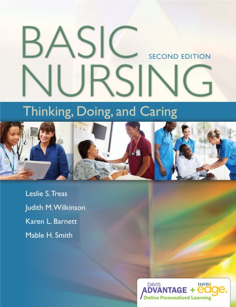 Davis Advantage for Basic Nursing: Thinking, Doing, and Caring: Thinking, Doing, and Caring cover