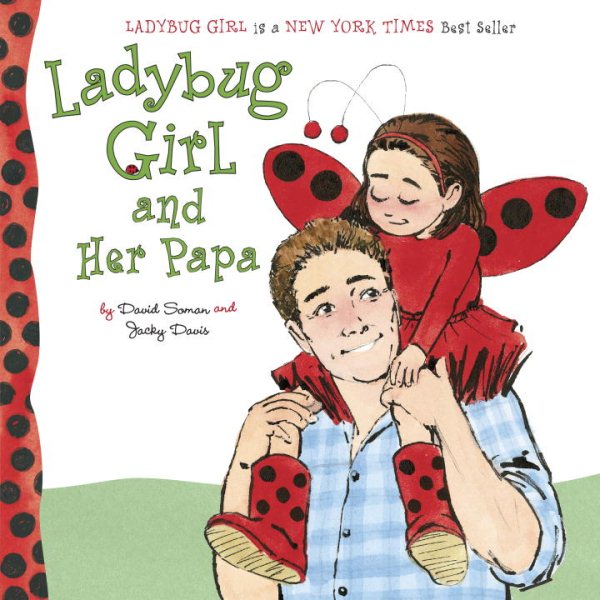 Ladybug Girl and Her Papa cover