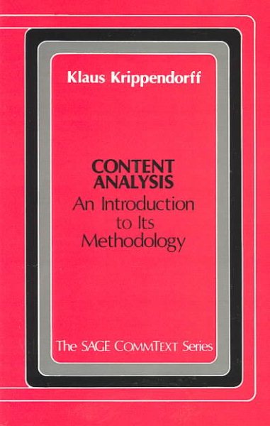 Content Analysis: An Introduction to Its Methodology (Commtext Series)