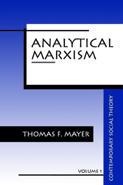 Analytical Marxism (Contemporary Social Theory) cover