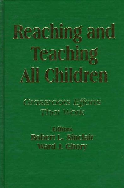 Reaching and Teaching All Children: Grassroots Efforts That Work cover
