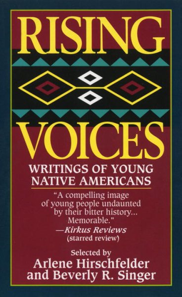 Rising Voices: Writings of Young Native Americans cover