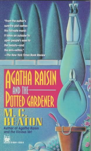 Agatha Raisin and the Potted Gardener (Agatha Raisin Mysteries, No. 3) cover