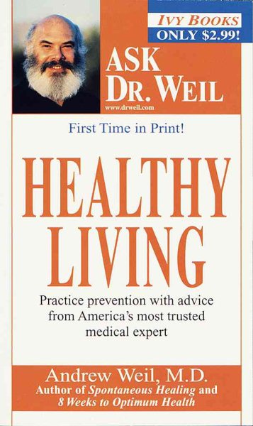 Healthy Living (Ask Dr. Weil) cover
