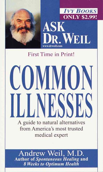 Common Illnesses (Ask Dr. Weil) cover