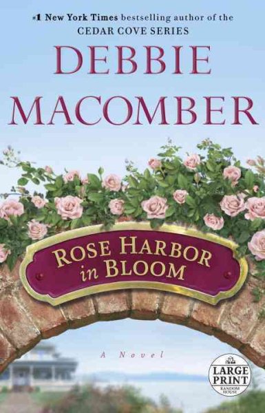 Rose Harbor in Bloom: A Novel cover