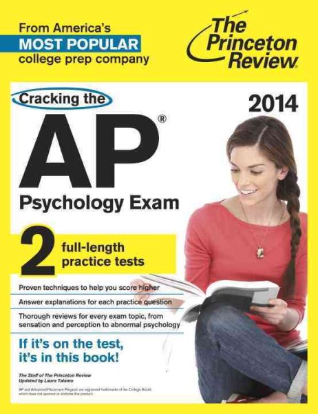 Cracking the AP Psychology Exam, 2014 Edition (College Test Preparation)