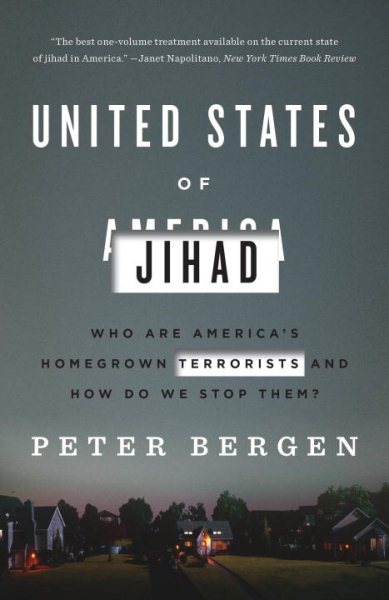 United States of Jihad: Who Are America's Homegrown Terrorists, and How Do We Stop Them? cover