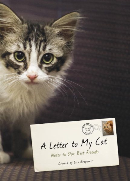 A Letter to My Cat: Notes to Our Best Friends cover