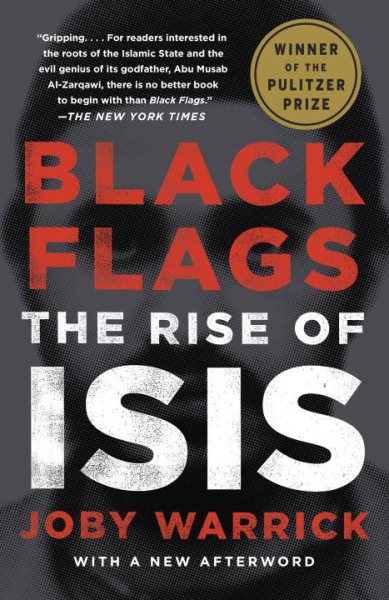 Black Flags: The Rise of ISIS cover