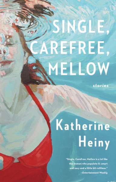 Single, Carefree, Mellow (Vintage Contemporaries) cover