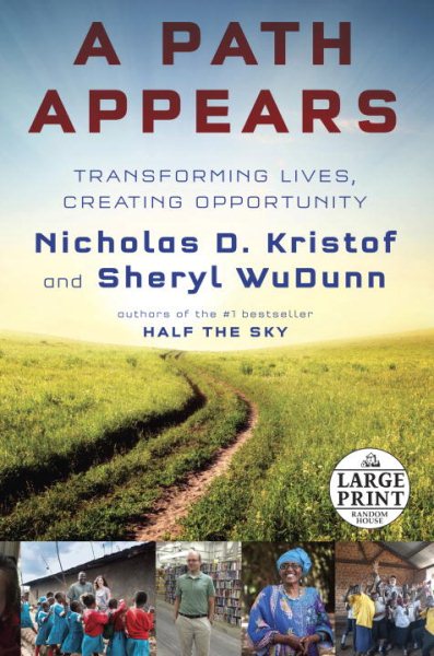 A Path Appears: Transforming Lives, Creating Opportunity cover