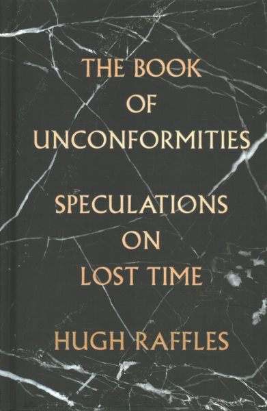 The Book of Unconformities: Speculations on Lost Time cover