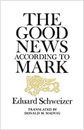The Good News According to Mark. cover