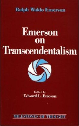 Emerson on Transcendentalism (Milestones of Thought) cover