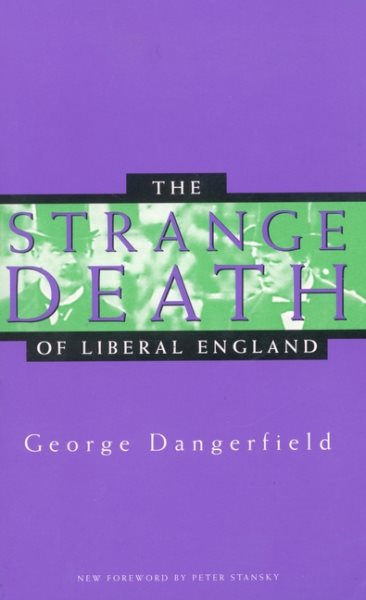 The Strange Death of Liberal England cover