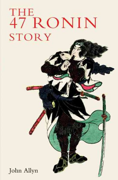 The Forty-Seven Ronin Story cover
