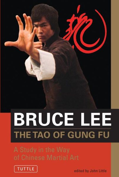 The Tao of Gung Fu: A Study in the Way of Chinese Martial Art (Bruce Lee Library) cover
