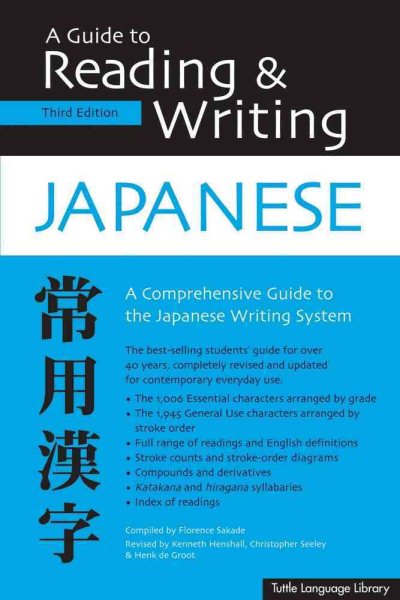 Guide to Reading & Writing Japanese: Third Edition cover