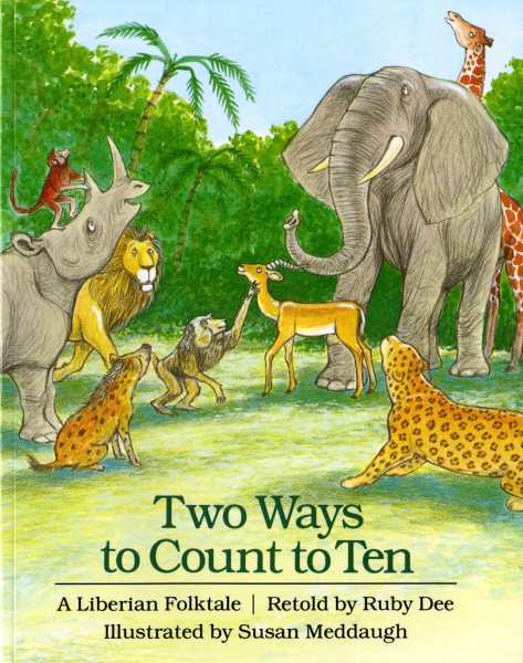 Two Ways to Count to Ten: A Liberian Folktale cover