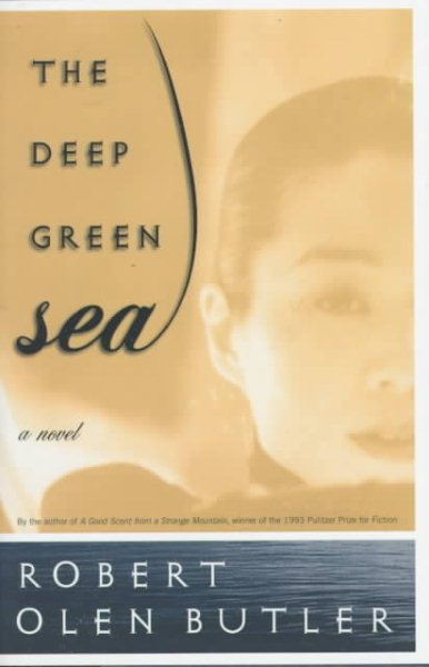 The Deep Green Sea: A Novel cover