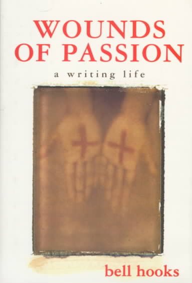 Wounds of Passion: A Writing Life cover