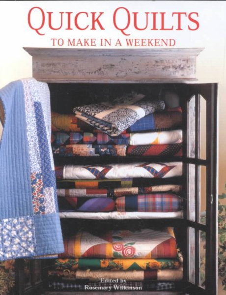 Quick Quilts to Make in a Weekend cover