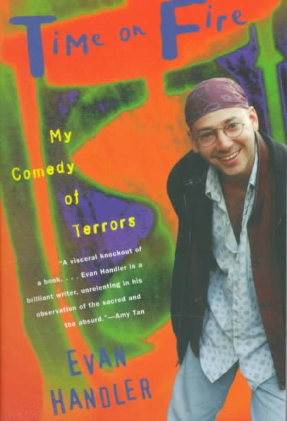 Time on Fire: My Comedy of Terrors