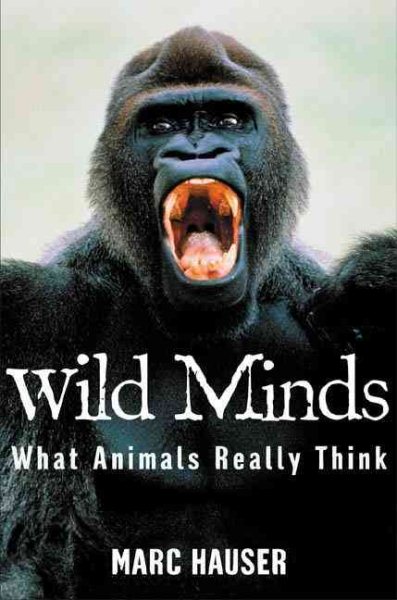 Wild Minds: What Animals Really Think cover