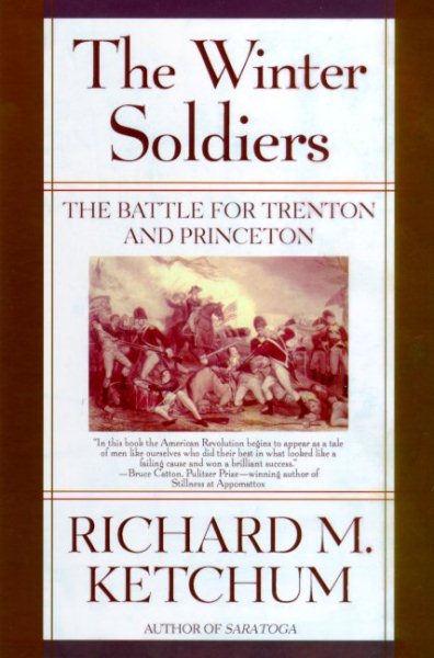 The Winter Soldiers: The Battles for Trenton and Princeton cover
