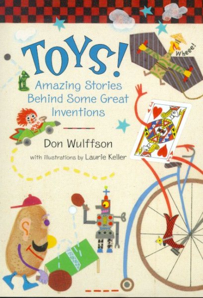 Toys! Amazing Stories Behind Some Great Inventions cover