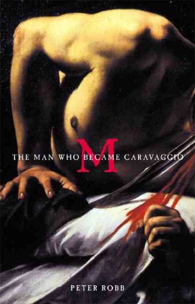 M: The Man Who Became Caravaggio cover