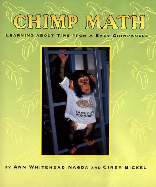 Chimp Math: Learning about Time from a Baby Chimpanzee cover