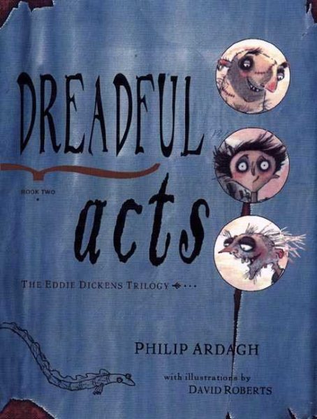 Dreadful Acts: Book Two in the Eddie Dickens Trilogy cover