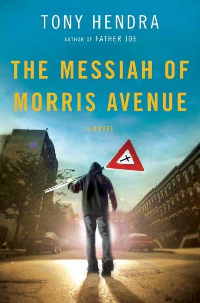 The Messiah of Morris Avenue: A Novel cover