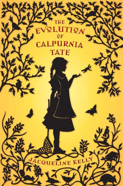 The Evolution of Calpurnia Tate (Calpurnia Tate, 1) cover