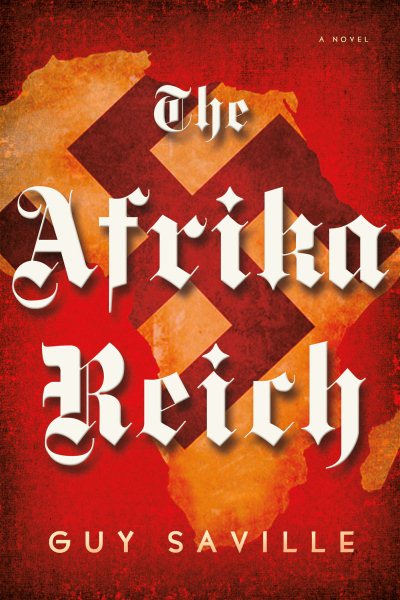 The Afrika Reich: A Novel cover