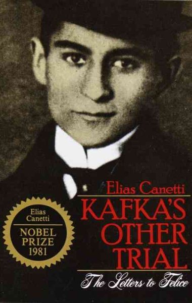 Kafka's Other Trial: The Letters to Felice cover